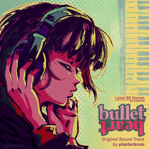 Bullet(Original Game Soundtrack) [heart]