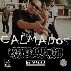 Calmados (feat. Zona De Locos)