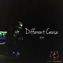 Different Cause