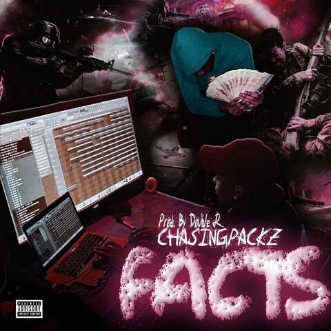 Facts (feat. ChasingPackz)