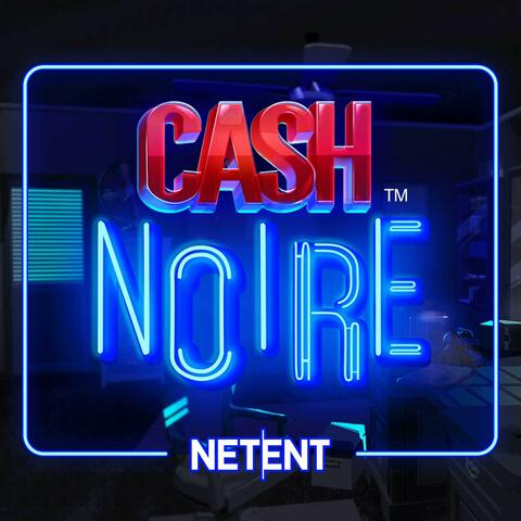 Cash Noire