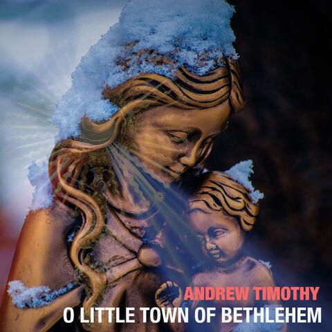 O Little Town Of Bethlehem