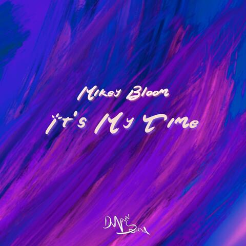 It's My Time