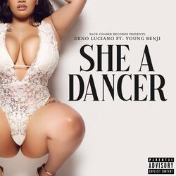 She a dancer (feat. Young Benji)