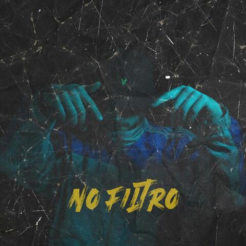 No Filtro (feat. Scotti Yard)