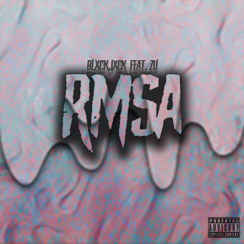 RMSA (feat. Blxckjxck)