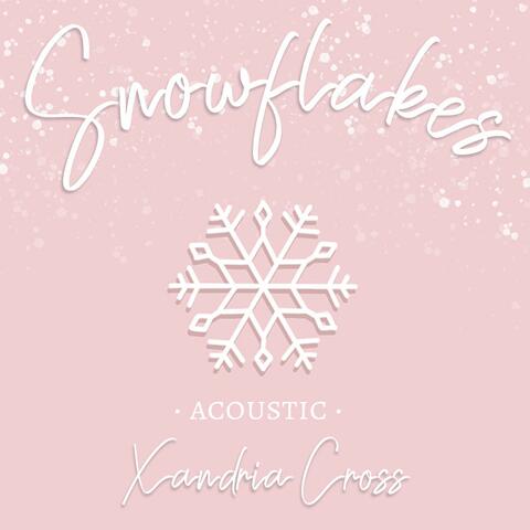 Snowflakes (Acoustic)
