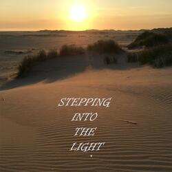 Stepping into the light