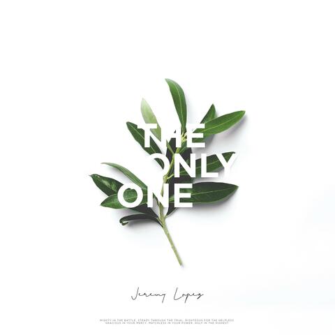 The Only One