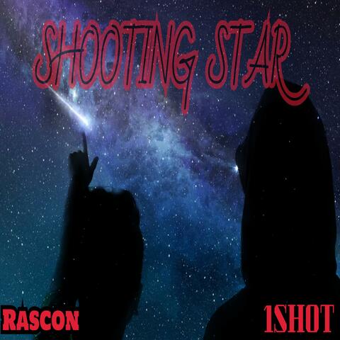 SHOOTING STAR (feat. 1Shot)