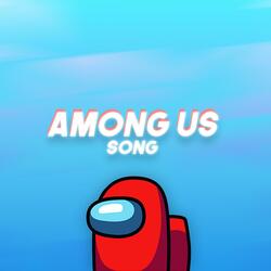 Der ultimative Among Us Song