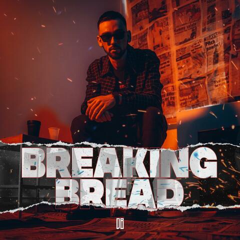 Breaking Bread