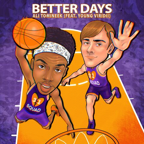 Better Days (feat. Young Viridii)