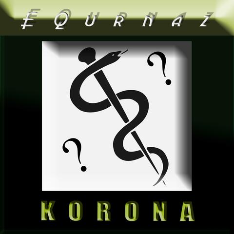 Korona(Corona Song)