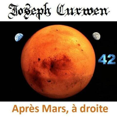 Après Mars, A Droite