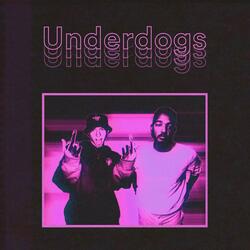 Underdogs (feat. Fiji Rich & Eric Godlow)