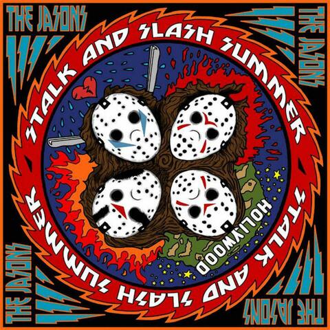 Stalk and Slash Summer