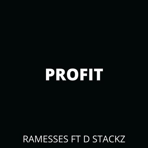 Profit (feat. D Stackz)