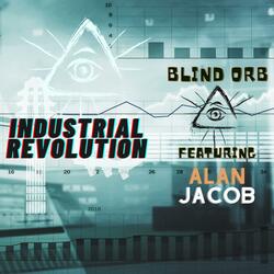 Industrial Revolution (feat. Alan Jacob)