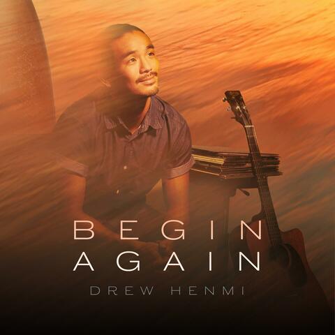 Begin Again