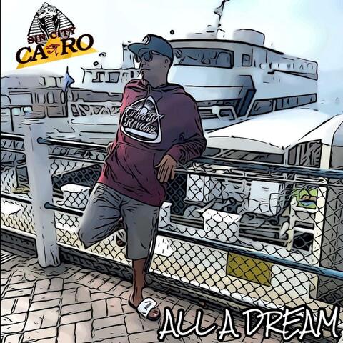 All A Dream