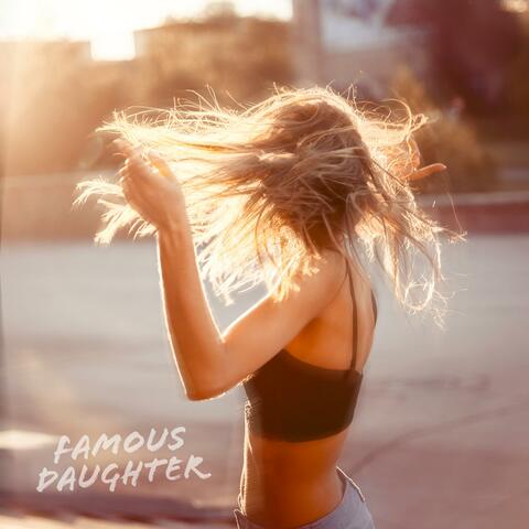 Famous Daughter