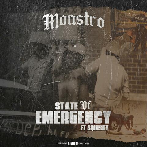 State of emergency (feat. Squishy)