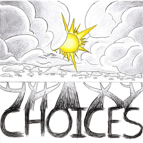 Choices