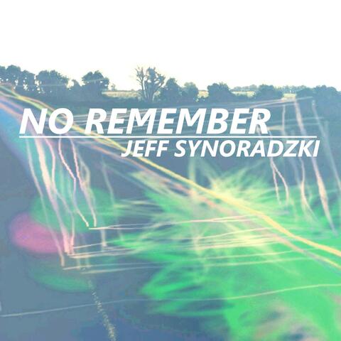 No Remember