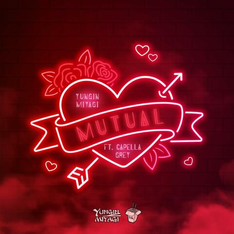 Mutual (feat. Capella Grey)