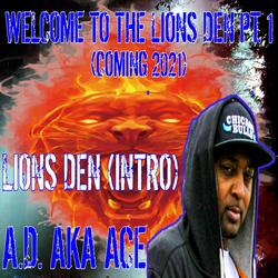Lions Den Intro