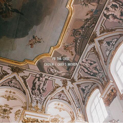 Chosen / Chief's Anthem