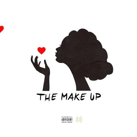 The Make Up (feat. Shaqeyah)