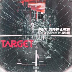 Target (feat. Lil House Phone)