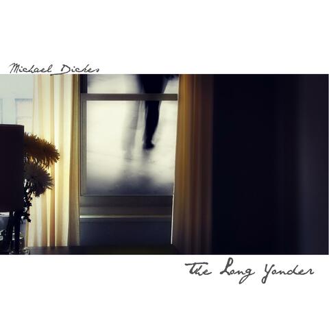 The Long Yonder EP