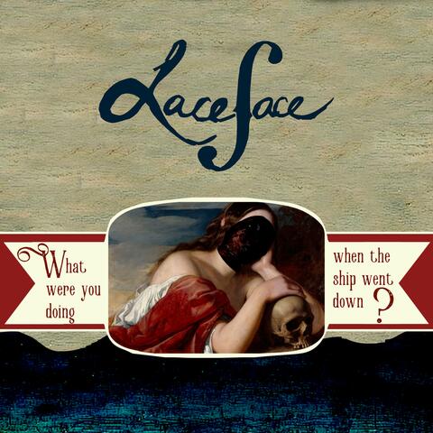 What Were You Doing When The Ship Went Down?