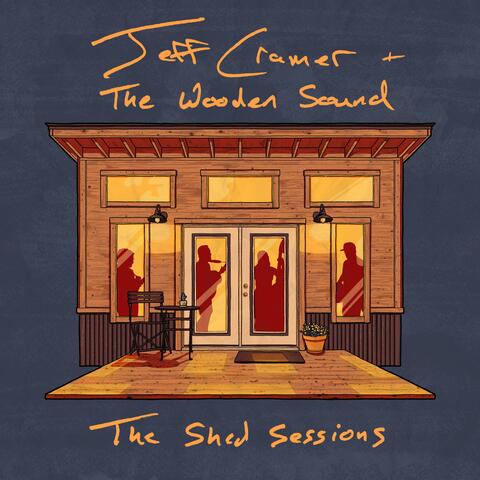 The Shed Sessions (Live With the Wooden Sound)