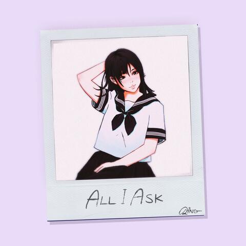 All I Ask
