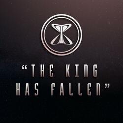 The King Has Fallen