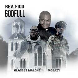 Godfull (feat. Glasses Malone & Moeazy)