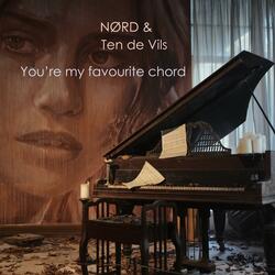 You're My Favourite Chord