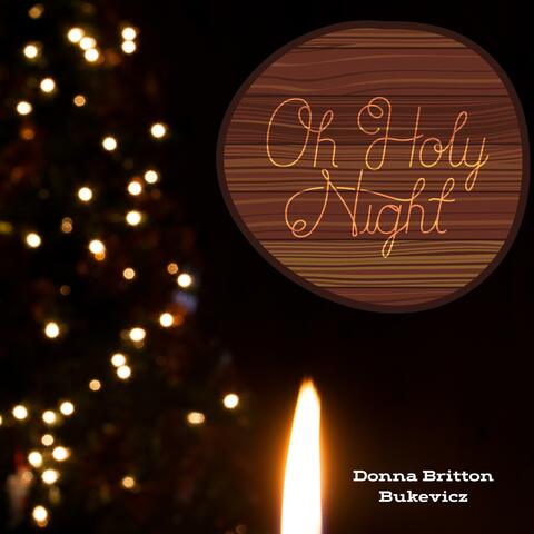 Oh Holy Night