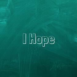 I Hope (Stripped)