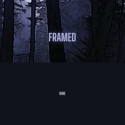 Framed