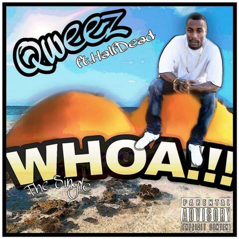 WHOA (feat. Qweez)