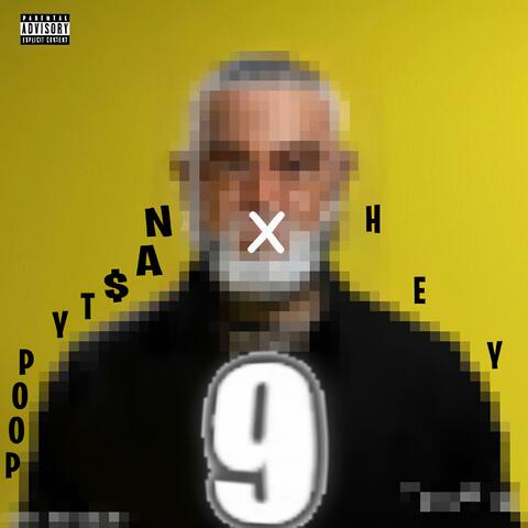 Nine (feat. Hey & DJ Half Court Violation)