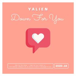 Down For You