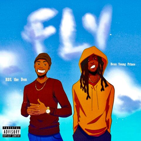 Fly (feat. Beau Young Prince)