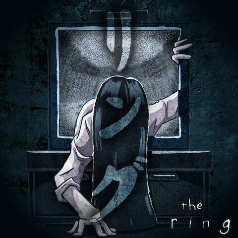 The Well (The Ring) [feat. Animelmack]