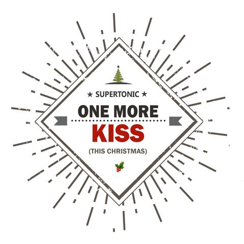 One More Kiss (this Christmas)
